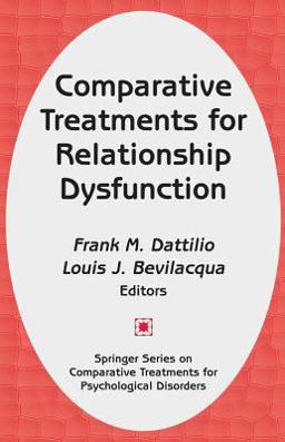 Comparative Treatments for Relationship Dysfunction  9780826113245 Front Cover