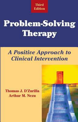 Problem-Soving Therapy A Positive Approach to Clinical Intervention 3rd 9780826114884 Front Cover