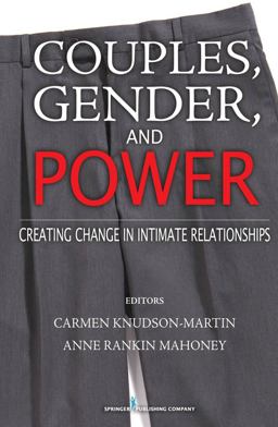 Couples, Gender, and Power Creating Change in Intimate Relationships  9780826115218 Front Cover