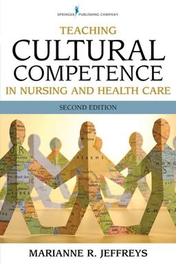 Teaching Cultural Competence in Nursing and Health Care 2/e  9780826117878 Front Cover