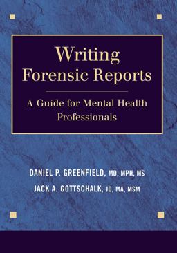 Writing Forensic Reports A Guide for Mental Health Professionals  9780826121585 Front Cover