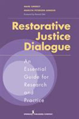 Restorative Justice Dialogues An Essential Guide for Research and Practice  9780826122582 Front Cover