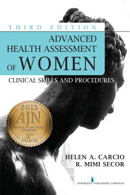 Advanced Health Assessment of Women: Clinical Skills and Procedures 3rd 9780826123084 Front Cover