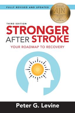 Stronger After Stroke: Your Roadmap to Recovery  9780826124135 Front Cover