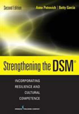 Strengthening the DSM Incorporating Resilience and Cultural Competence 2nd 9780826126627 Front Cover