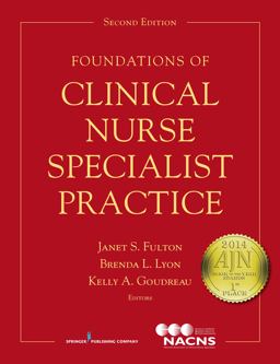 Foundations of Clinical Nurse Specialist Practice:  9780826129666 Front Cover