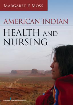 American Indian Health and Nursing  9780826129840 Front Cover