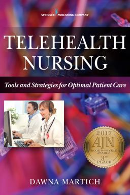 Telehealth Nursing Tools and Strategies for Optimal Patient Care  9780826132321 Front Cover