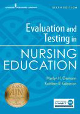 Evaluation and Testing in Nursing Education:  9780826135742 Front Cover