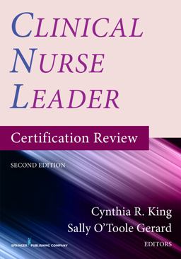 Clinical Nurse Leader Certification Review, Second Edition 2nd 9780826137623 Front Cover