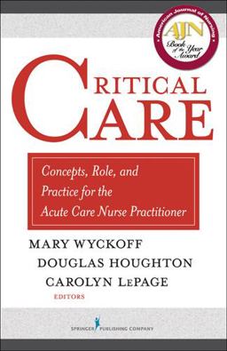 Critical Care Concepts, Role, and Practice for the Acute and Critical Care Nurse Practitioner  9780826138262 Front Cover