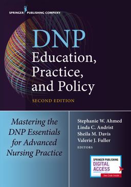 Dnp Education, Practice, and Policy, Second Edition Redesigning Advanced Practice for the 21st Century 2nd 9780826140180 Front Cover