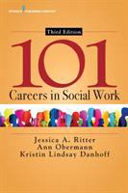 101 Careers in Social Work:  9780826143259 Front Cover