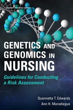 Genetics and Genomics in Nursing Guidelines for Conducting a Risk Assessment  9780826145611 Front Cover