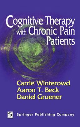 Cognitive Therapy with Chronic Pain Patients  9780826145956 Front Cover