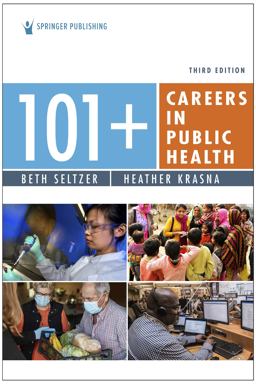 101+ Careers in Public Health  9780826146922 Front Cover