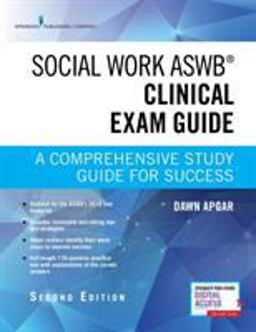 Social Work Aswb Clinical Exam Guide, Second Edition A Comprehensive Study Guide for Success 2nd 9780826147134 Front Cover