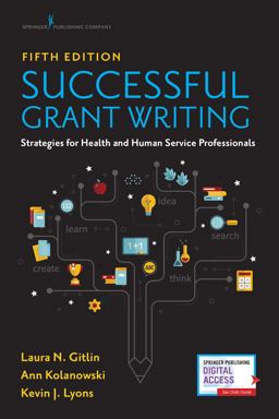 Successful Grant Writing for Health and Human Service Professionals, Fifth Edition 5th 9780826148032 Front Cover