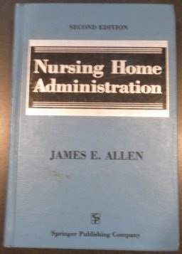 Nursing Home Administration