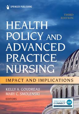 Health Policy and Advanced Practice Nursing Impact and Implications  9780826154637 Front Cover
