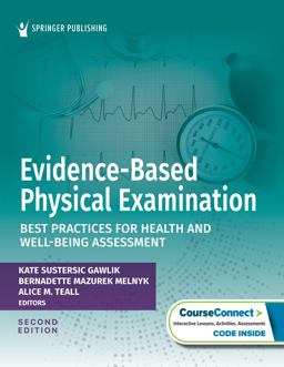 Evidence-Based Physical Examination Best Practices for Health and Well-Being Assessment 2nd 9780826155313 Front Cover
