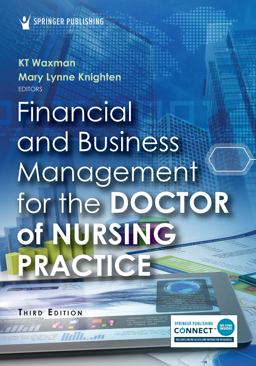 Financial and Business Management for the Doctor of Nursing Practice: 3rd 9780826160157 Front Cover
