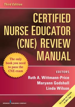 Certified Nurse Educator (CNE) Review Manual 3rd 9780826161659 Front Cover