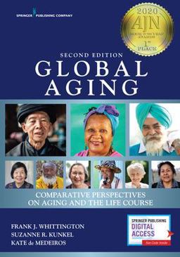 Global Aging Comparative Perspectives on Aging and the Life Course 2nd 9780826162533 Front Cover