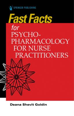 Fast Facts for Psychopharmacology for Nurse Practitioners  9780826162632 Front Cover