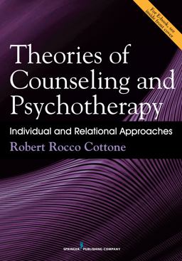 Theories of Counseling and Psychotherapy Individual and Relational Approaches  9780826168658 Front Cover