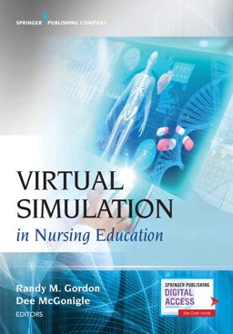 Virtual Simulation in Nursing Education  9780826169631 Front Cover