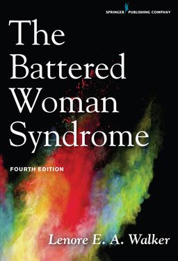 Battered Woman Syndrome, Fourth Edition 4th 9780826170989 Front Cover