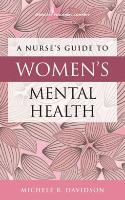 A Nurse's Guide to Women's Mental Health