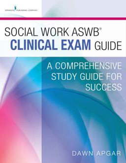Social Work Aswb Clinical Exam Guide: A Comprehensive Study Guide for Success  9780826172013 Front Cover