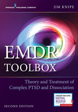 EMDR Toolbox Theory and Treatment of Complex PTSD and Dissociation  9780826172556 Front Cover