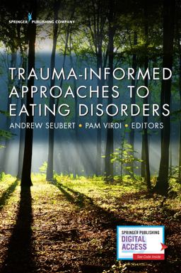 Trauma-Informed Approaches to Eating Disorders  9780826172648 Front Cover