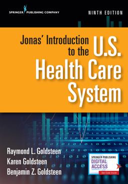 Jonas' Introduction to the U.S. Health Care System:  9780826174024 Front Cover