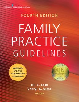 Family Practice Guidelines, Fourth Edition 4th 9780826177117 Front Cover