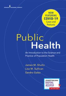 Public Health An Introduction to the Science and Practice of Population Health  9780826177537 Front Cover