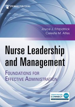 Nurse Leadership and Management Foundations for Effective Administration  9780826177940 Front Cover