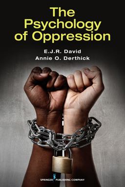 Psychology of Oppression  9780826178169 Front Cover
