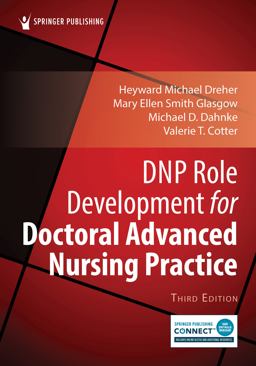 DNP Role Development for Doctoral Advanced Nursing Practice DNP Role Development for Doctoral Advanced Nursing Practice