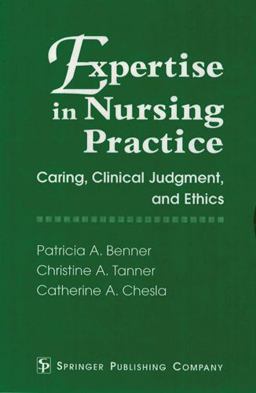 Expertise in Nursing Practice