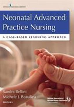 Neonatal Advanced Practice Nursing A Case-Based Learning Approach  9780826194152 Front Cover