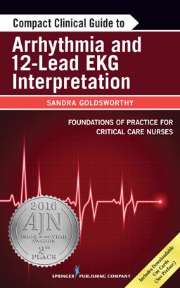 Compact Clinical Guide to Arrhythmia and 12-Lead EKG Interpretation  9780826198464 Front Cover