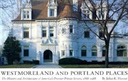 Westmoreland and Portland Places The History and Architecture of America's Premier Private Streets, 1888-1988  9780826206770 Front Cover