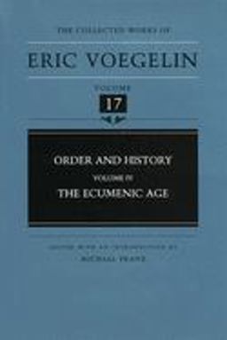 Order and History The Ecumenic Age  9780826213013 Front Cover
