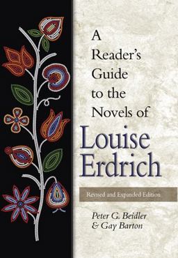 Reader's Guide to the Novels of Louise Erdrich 2nd 9780826216717 Front Cover