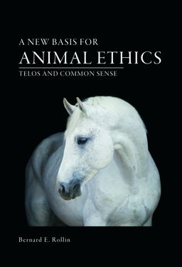 A New Basis for Animal Ethics A New Basis for Animal Ethics