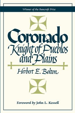 Coronado Knight of Pueblos and Plains  9780826300072 Front Cover